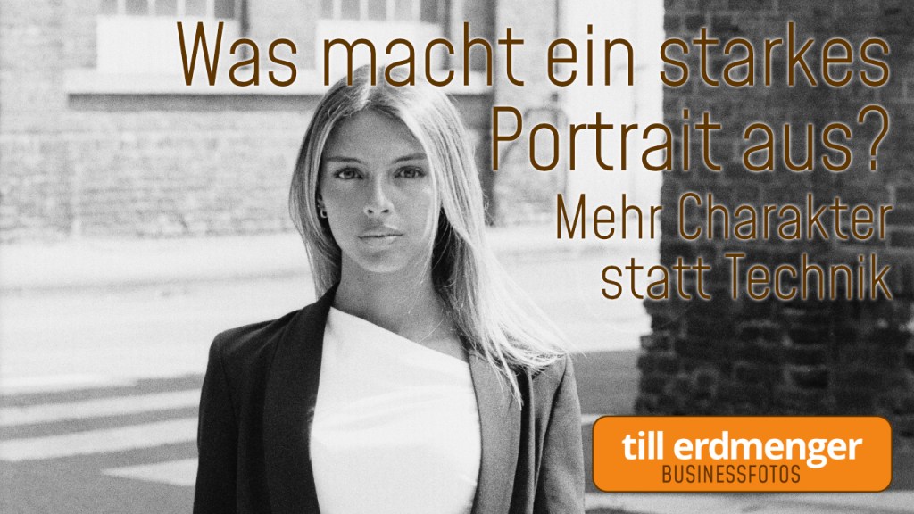 Tubelog: Was ein starkes Portrait&nbsp;ausmacht