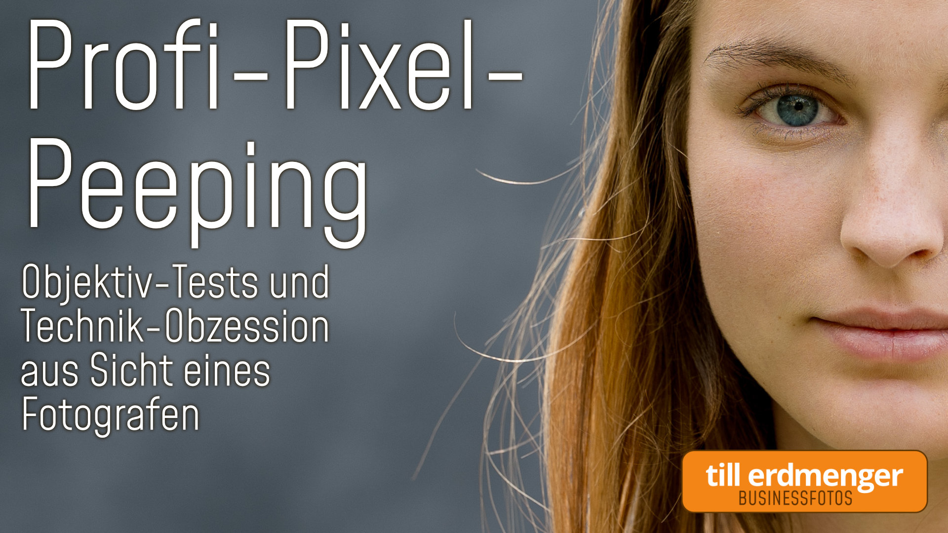 Tubelog: Welche Erkenntnis bringt das Pixel-Peeping?